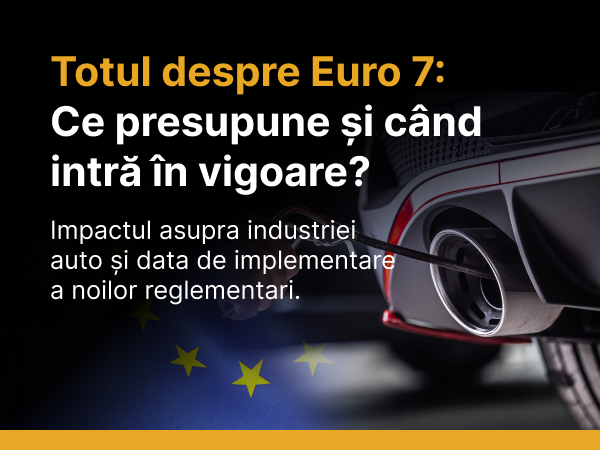 Totul despre Euro 7: Ce presupune si cand intra in vigoare